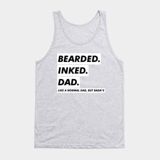 BEARDED INKED DAD Tank Top